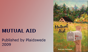 MUTUAL AID; published by Plaidswede, 2009